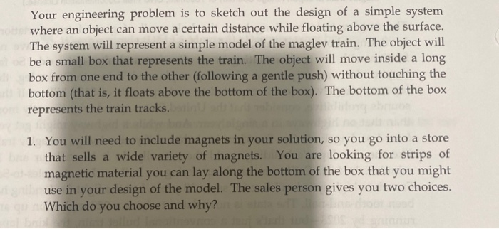 Solved Your engineering problem is to sketch out the design | Chegg.com
