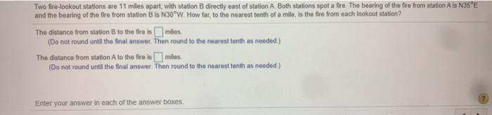 Solved Two Fire-lookout Stations Are 11 Miles Apart With | Chegg.com