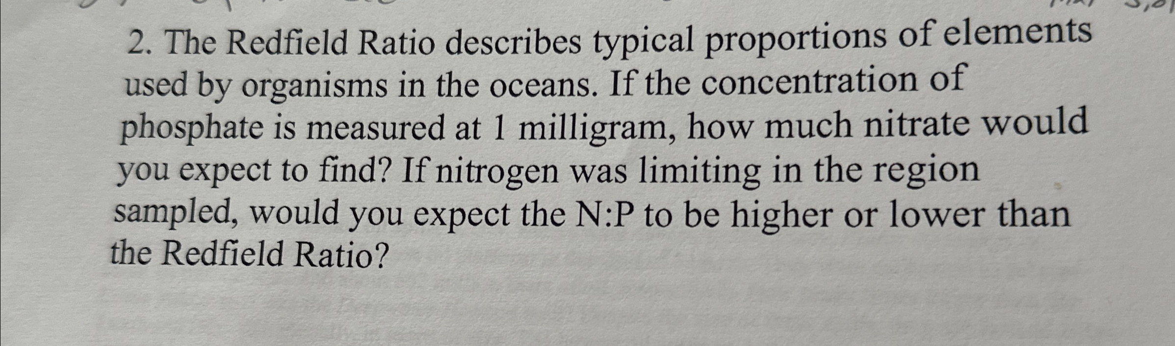 Solved The Redfield Ratio describes typical proportions of