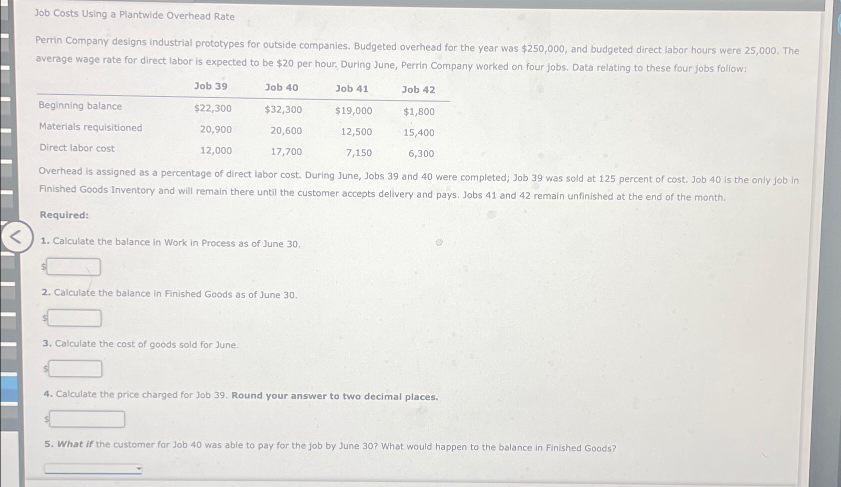 Solved Job Costs Using a Plantwide Overhead RatePerrin | Chegg.com