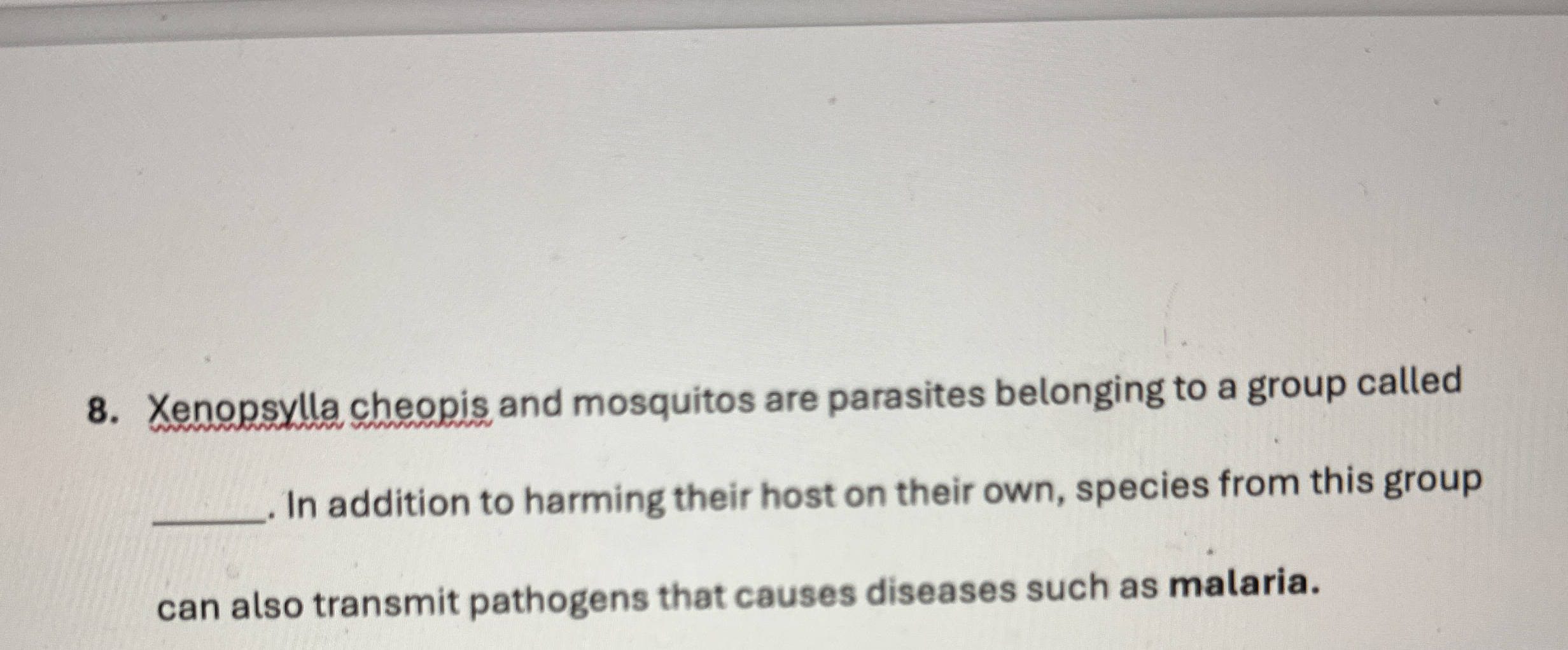 Solved Xenopsylla cheopis and mosquitos are parasites | Chegg.com