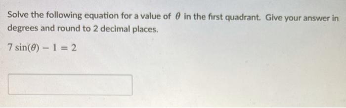 Solved Solve the following equation for a value of 0 in the | Chegg.com