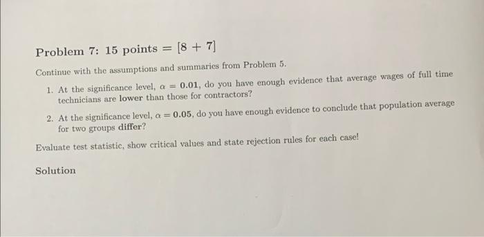Solved Problem 6: 10 points =[4+6] Continue with the | Chegg.com
