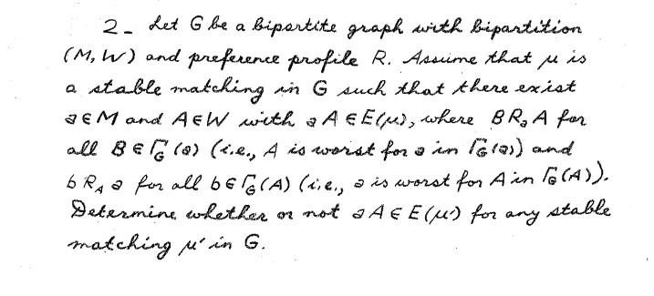 Solved 2. Let G be a bipartite graph with bipartition (M,W) | Chegg.com