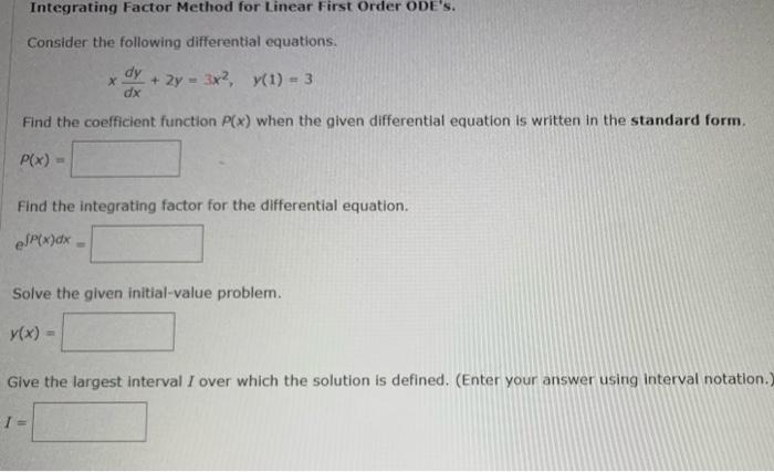 Solved Integrating Factor Method for Linear First Order | Chegg.com