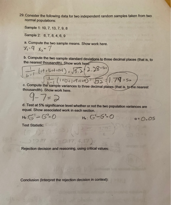 Solved 29. Consider the following data for two independent | Chegg.com