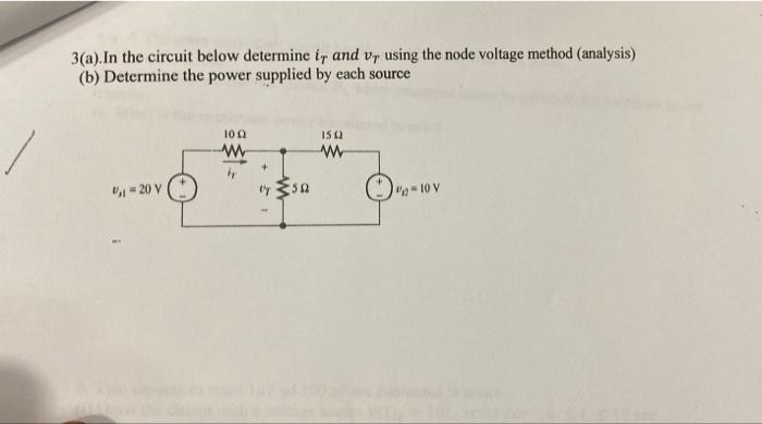 Solved 3(a). In the circuit below determine is and Vy using | Chegg.com