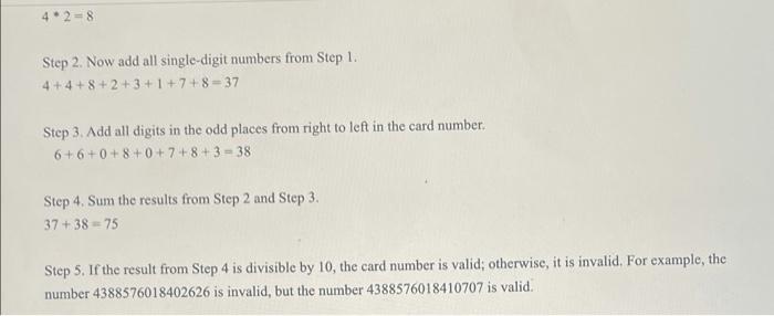 Solved Problem Description: Credit card numbers follow | Chegg.com