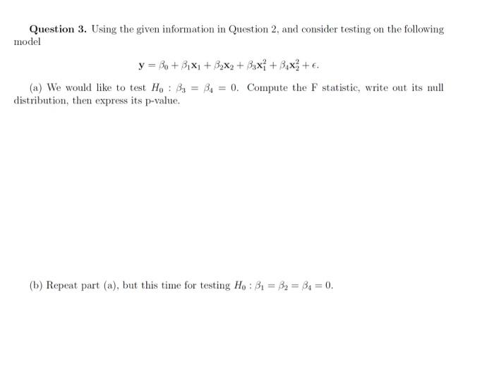 Solved Using The Given Information In Question 2, And | Chegg.com