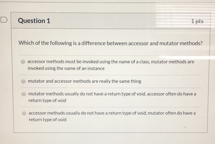Solved Question 1 1 pts Which of the following is a | Chegg.com