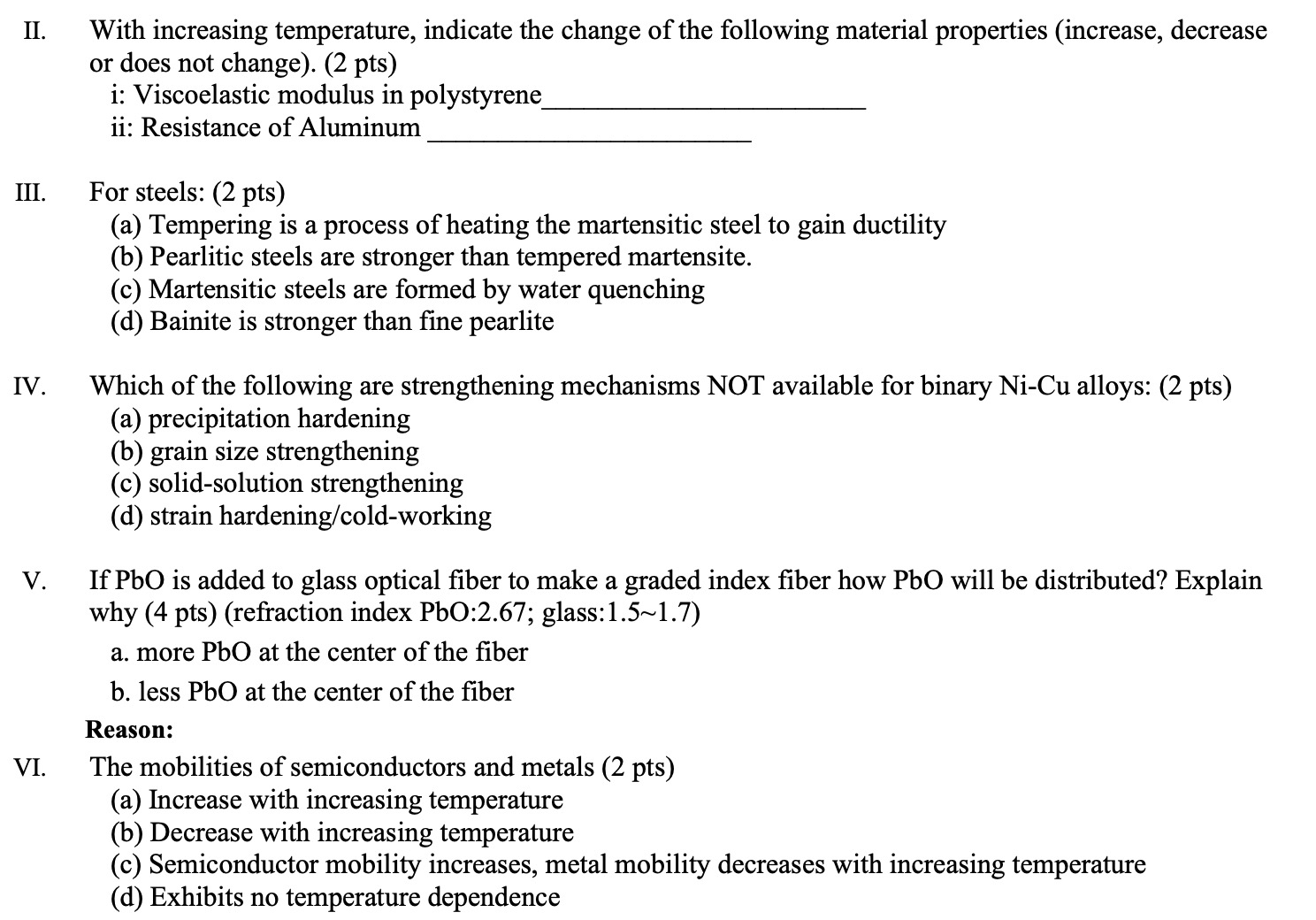 Solved II. ﻿With increasing temperature, indicate the change | Chegg.com