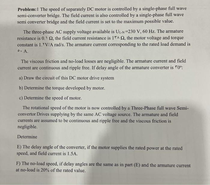 Solved Problem:1 The speed of separately DC motor is | Chegg.com