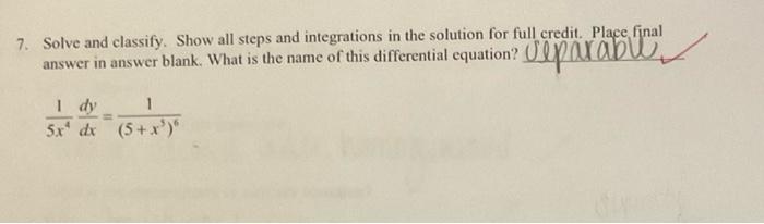 Solved 7. Solve and classify. Show all steps and | Chegg.com
