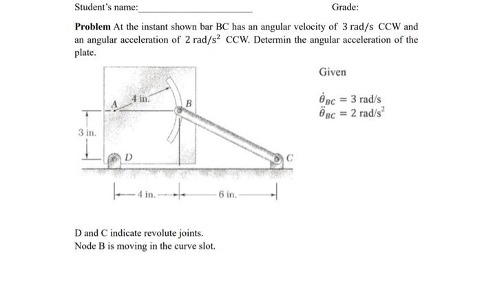 Solved Problem At the instant shown bar BC has an angular | Chegg.com