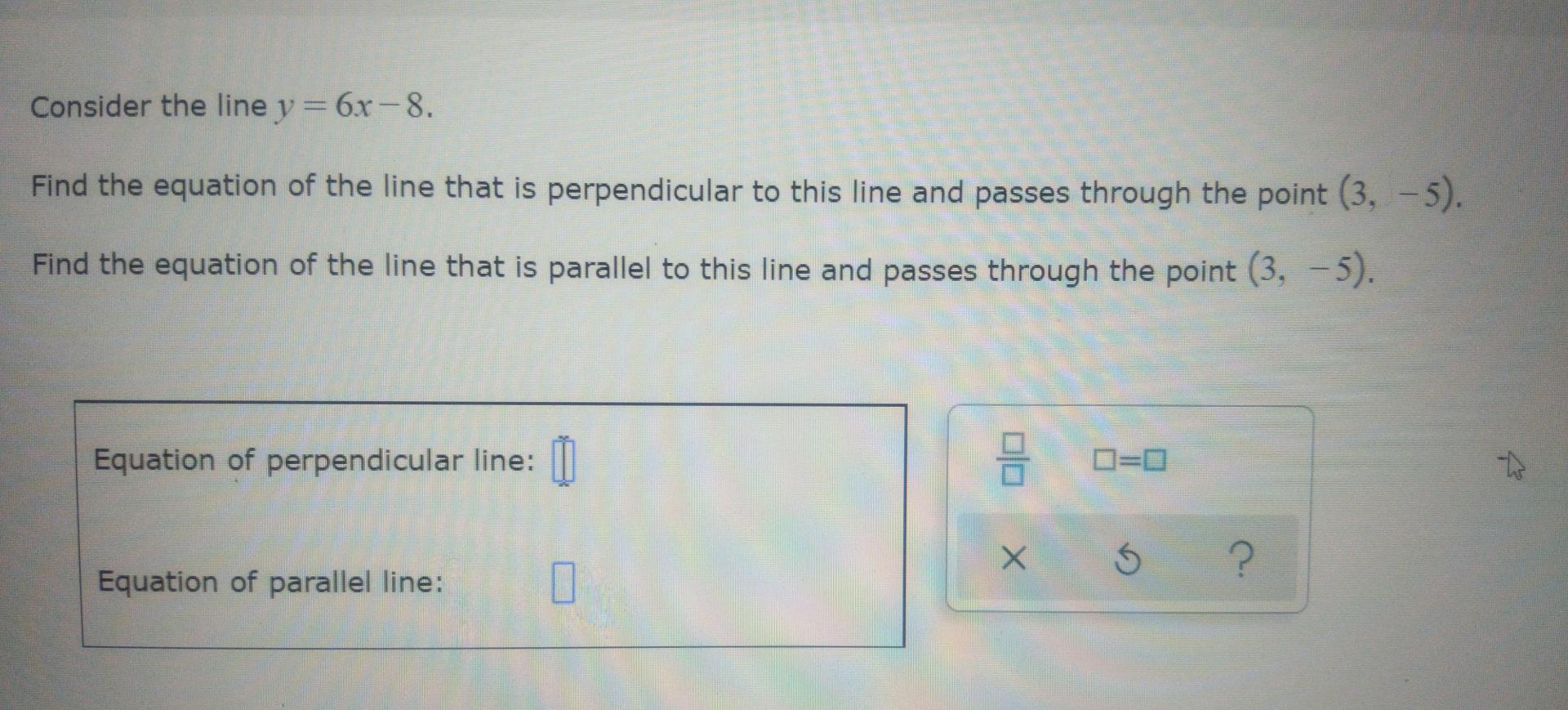 solved-consider-the-line-y-6x-8-find-the-equation-of-the-chegg