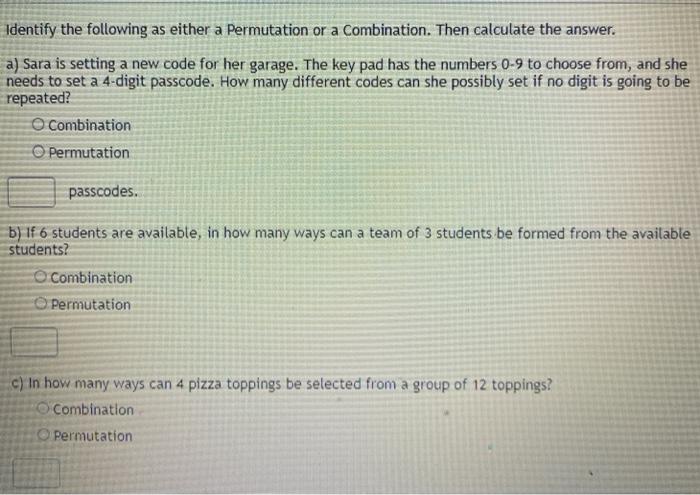 Solved Identify the following as either a Permutation or a | Chegg.com