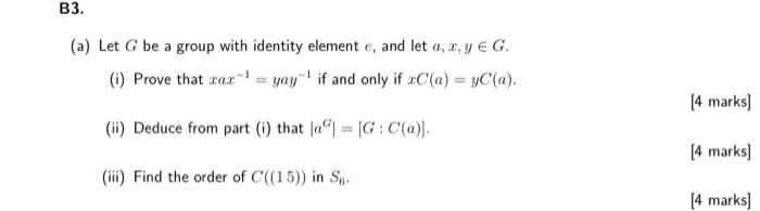 Solved (a) Let G be a group with identity element e, and let | Chegg.com