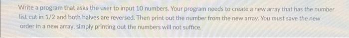 Solved Write a program that asks the user to input 10 | Chegg.com