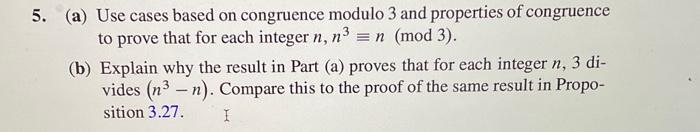 5. (a) Use cases based on congruence modulo 3 and | Chegg.com