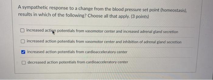 Solved A sympathetic response to a change from the blood | Chegg.com