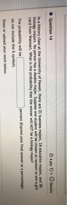 Solved Question 14 4 pts 1 Details In a history class at the | Chegg.com