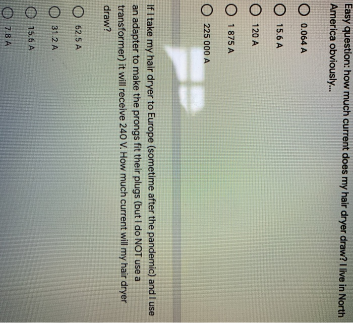 Solved Easy question how much current does my hair dryer