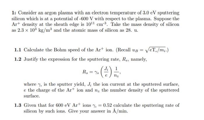 Solved 1: Consider an argon plasma with an electron | Chegg.com