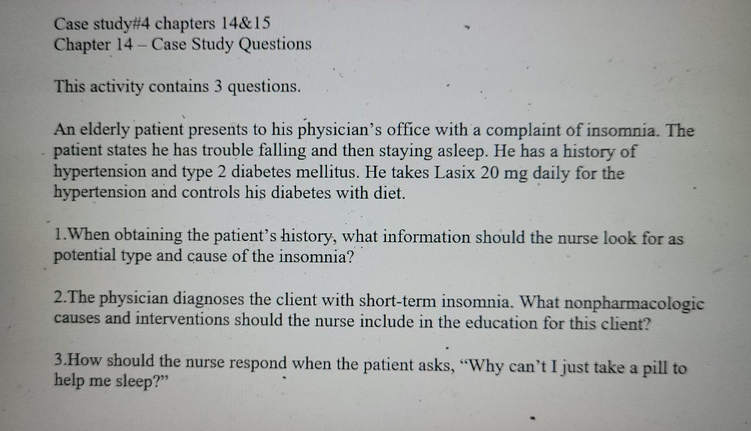 Solved Case Study#4 Chapters 14& 15 Chapter 14 - Case Study | Chegg.com