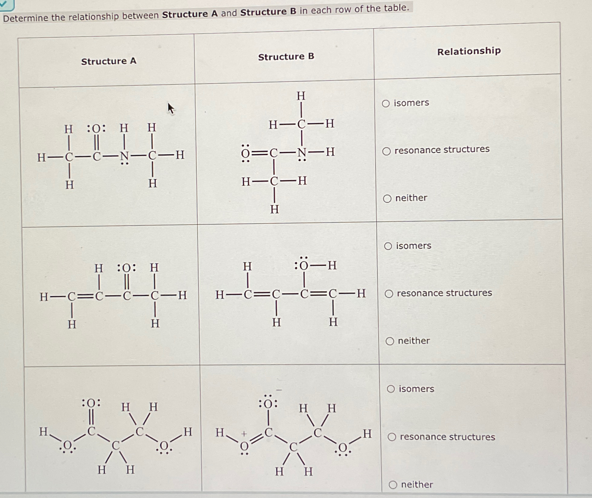 Solved Determine the relationship between Structure A and | Chegg.com