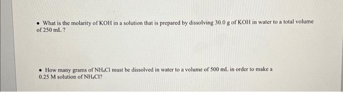 Solved - What is the molarity of KOH in a solution that is | Chegg.com