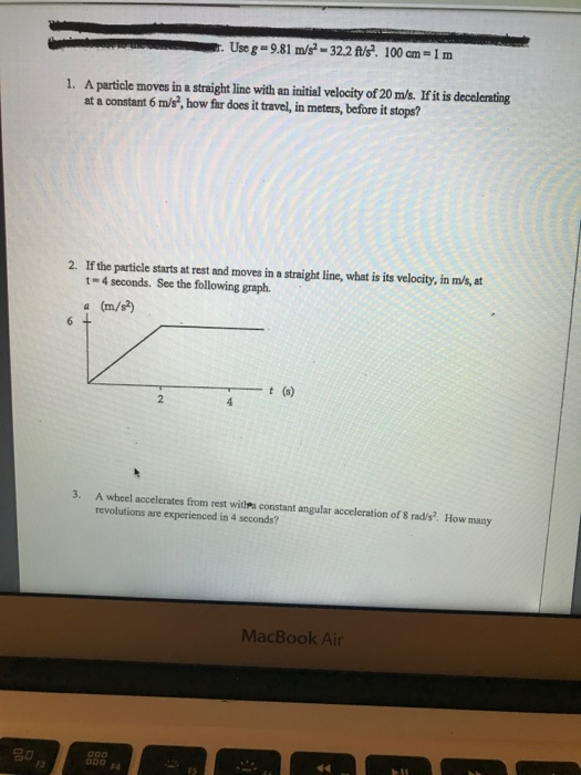 Solved . Use g = 9.81 m/s2 -32.2 ft/s. 100 cm - Im 1. A | Chegg.com