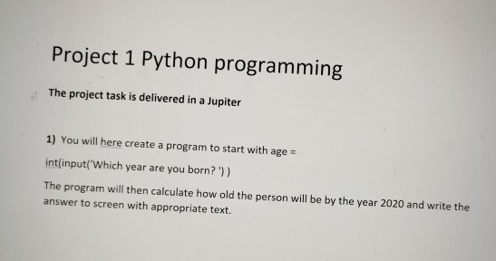 Solved Project 1 Python programming The project task is | Chegg.com