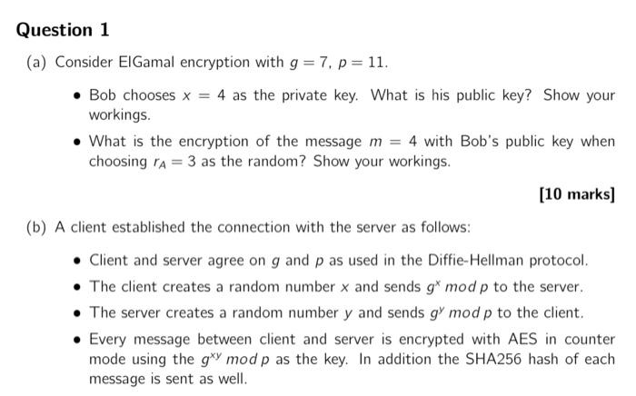 Solved Q6. (15 marks) Following is a version of DSA Elgamal