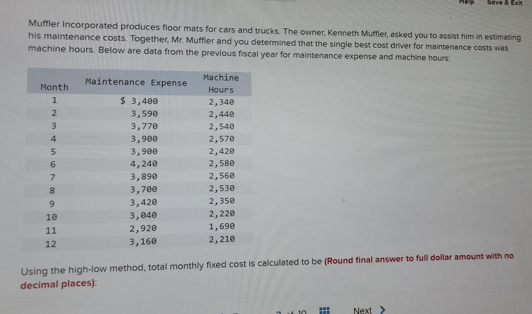 Solved Help Save & Exit Muffler Incorporated produces floor