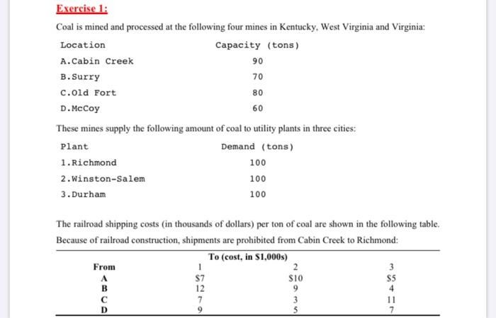 Solved 70 Exercise 1: Coal is mined and processed at the | Chegg.com