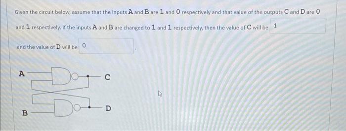Solved Given the circuit below, assume that the inputs A and | Chegg.com