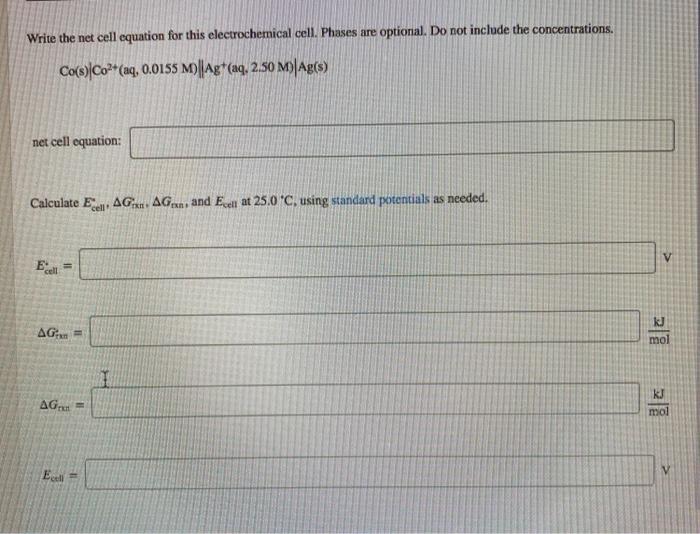Solved Write the net cell equation for this electrochemical | Chegg.com