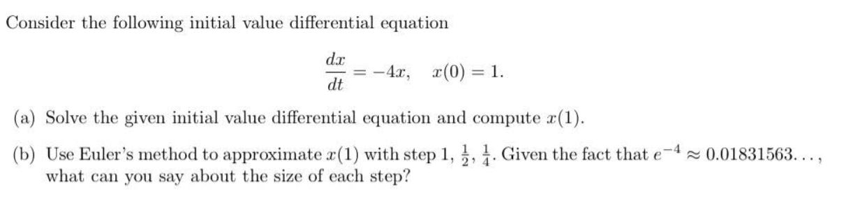 Solved Consider the following initial value differential | Chegg.com