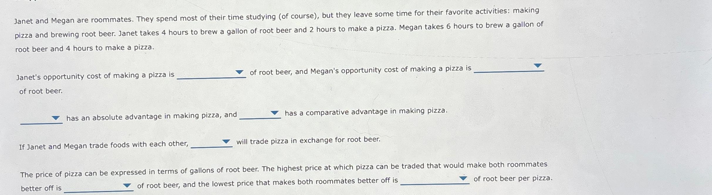 Solved Janet and Megan are roommates. They spend most of | Chegg.com