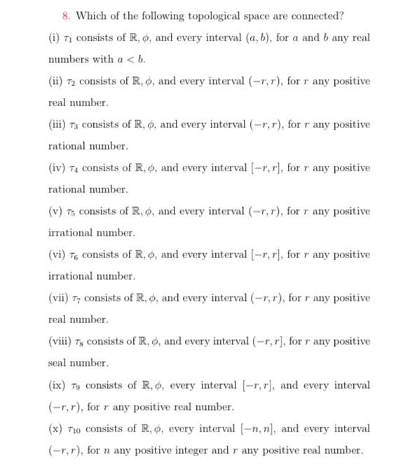8. Which of the following topological space are | Chegg.com