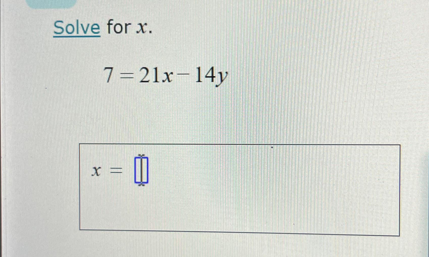 solved-solve-for-x-7-21x-14yx-chegg