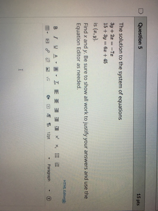 Solved Question 5 15 pts The solution to the system of | Chegg.com