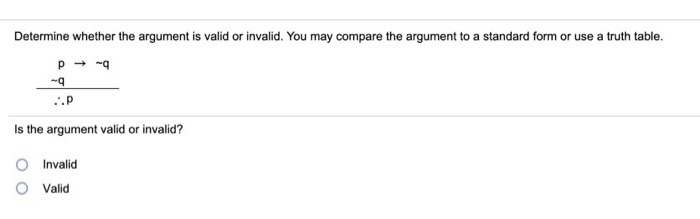 Valid Or Invalid Math Solved Determine whether the argument is valid or invalid. | Chegg.com