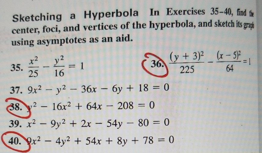 Solved Y2 Sketching A Hyperbola In Exercises 35 40 Find The Chegg Com