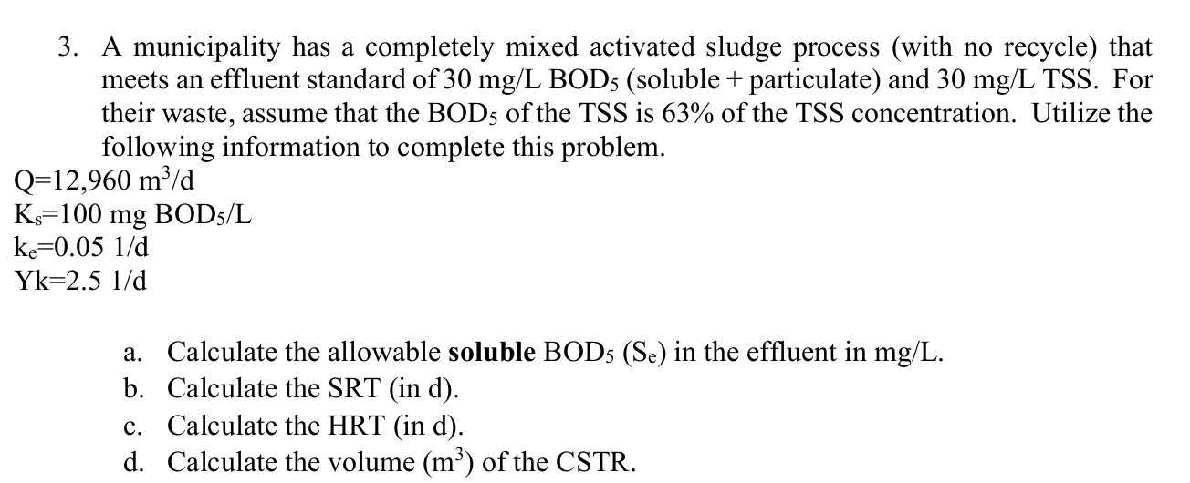 Solved a. Calculate the allowable soluble BOD_(5)(S_(e)) | Chegg.com