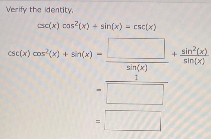 Solved Verify The Identity. | Chegg.com