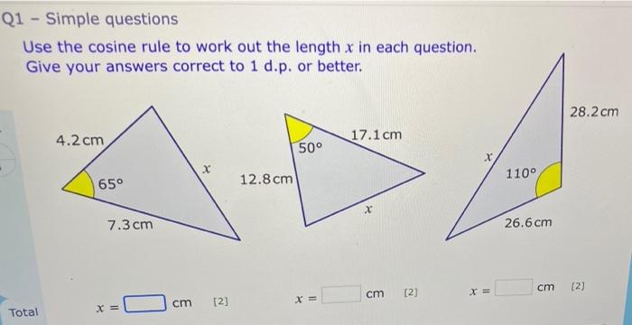 Solved Q1 - Simple questions Use the cosine rule to work out | Chegg.com