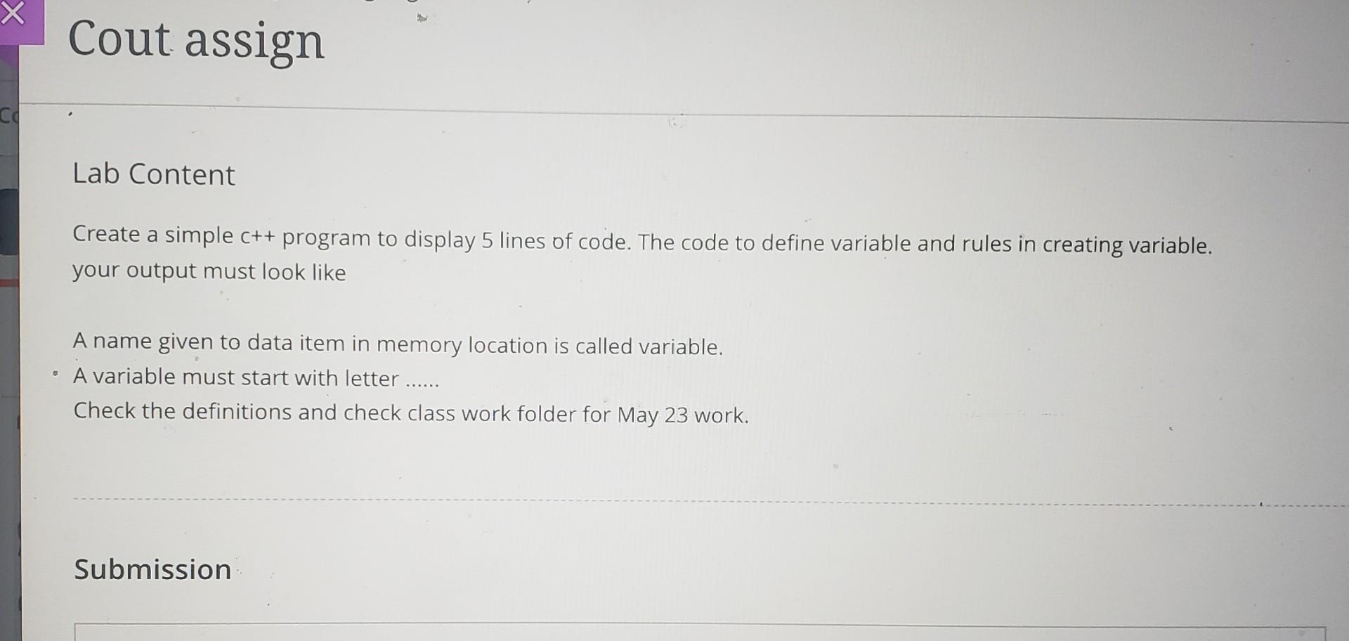 Solved Co Cout assign Lab Content Create a simple c++ | Chegg.com