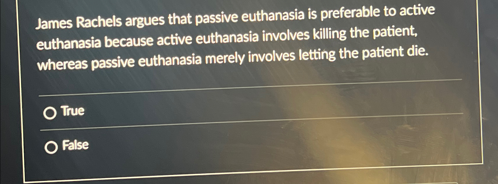 Solved James Rachels argues that passive euthanasia is | Chegg.com