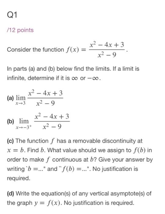 Solved Q1 /12 points x2 - 4x + 3 Consider the function f(x) | Chegg.com